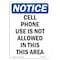 Signmission OSHA Notice, 7" Height, Cell Phone Use Is Not Allowed Sign, 7" X 5", Portrait OS-NS-D-57-V-10533 - alternate 1